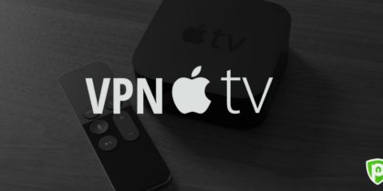 Comment Configurer un VPN sur Apple TV
