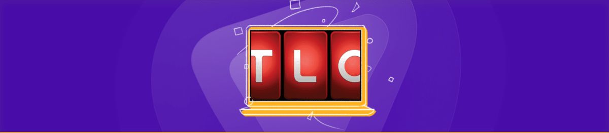 Comment-regarder-TLC-en-dehors-des-Etats-Unis-